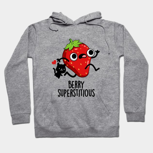 Berry Superstitious Cute Fruit Pun Hoodie by punnybone